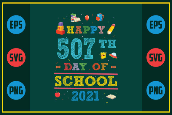 Reviewing Happy 507th Day of School 2021 for Stitchers
